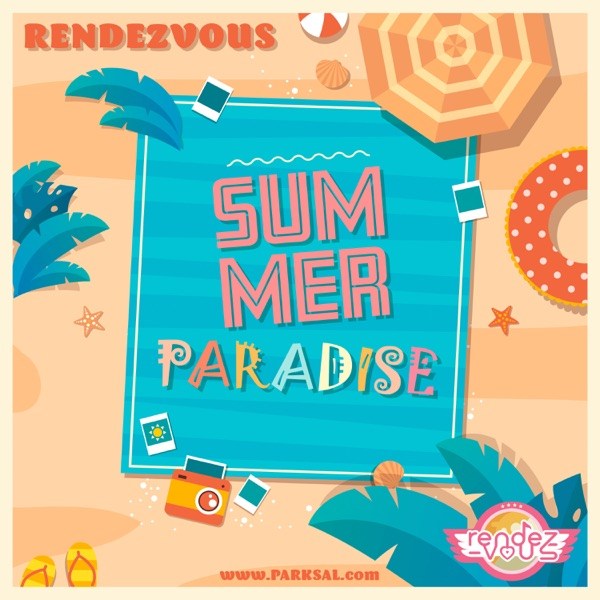 Rendezvous (랑데뷰) – Summer Paradise cover