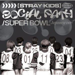 Stray Kids (스트레이 키즈) – Super Bowl cover