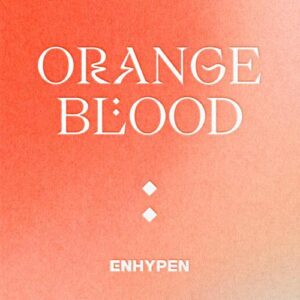 ENHYPEN (엔하이픈) – Orange Flower (You Complete Me) cover