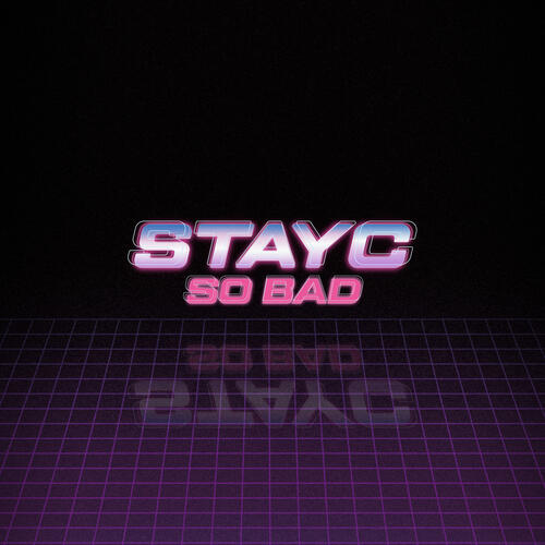 STAYC (스테이씨) – So Bad cover