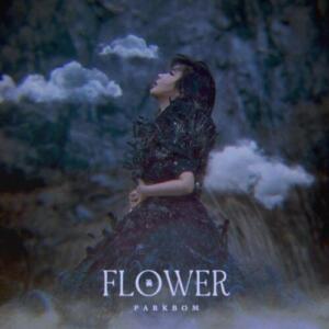 Park Bom (2NE1) – Flower (꽃) (With Kim Min Seok) cover