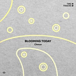 CHEEZE (치즈) – Blooming Today cover