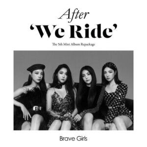 Brave Girls – After We Ride (술버릇 (운전만해 그후)) cover