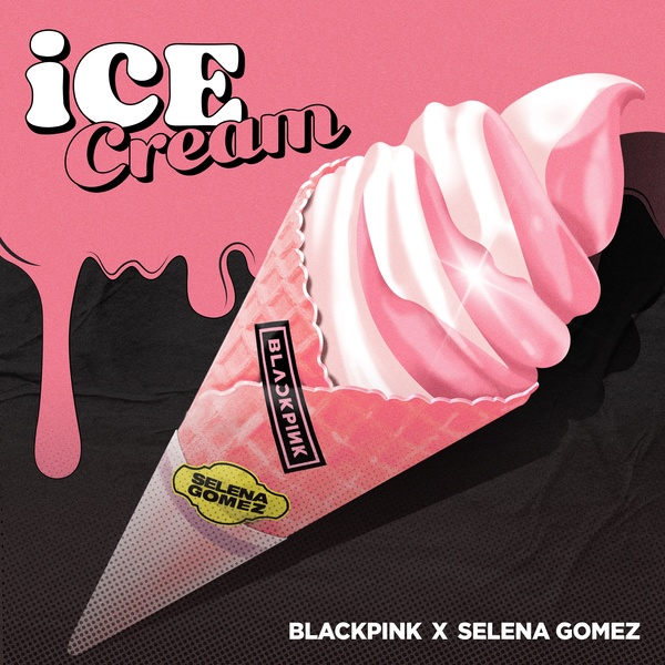 BLACK PINK (블랙핑크) – Ice Cream (With Selena Gomez) cover