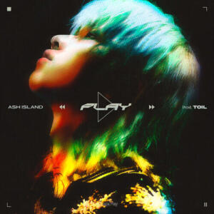 ASH ISLAND – Play (Prod. Toil) cover