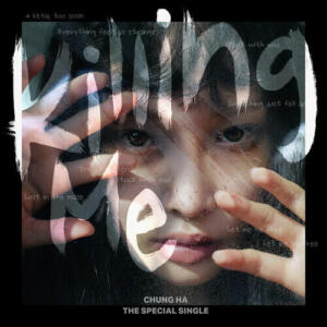Chung Ha (김청하) (I.O.I) – Killing Me cover