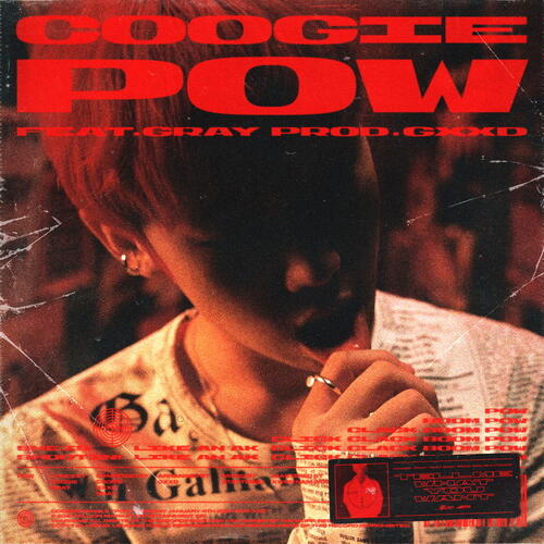 Coogie – Pow (Feat. Gray) cover