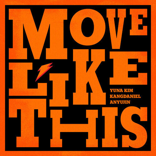 Kang Daniel – Move Like This (Feat. Yuna Kim) (With Ahn Yujin) cover