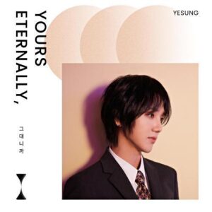 Yesung (Super Junior) – Yours Eternally, cover
