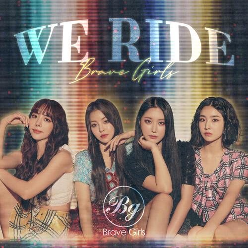 Brave Girls – We Ride (운전만해) cover