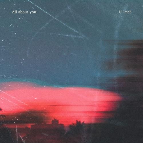 U-mb5 – All about you (Feat. Hodge) cover