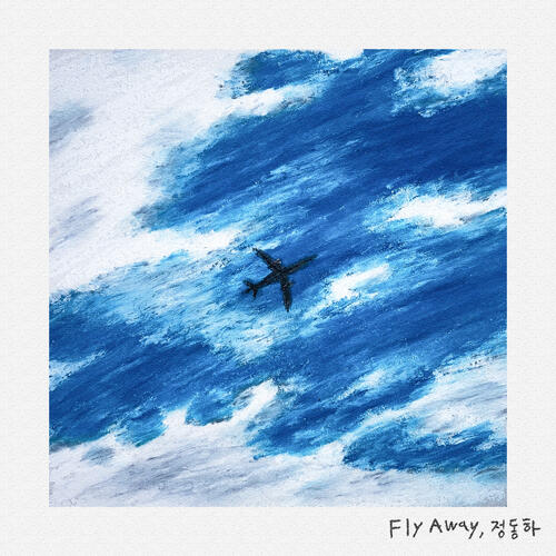 Jung Dong Ha – Fly Away cover
