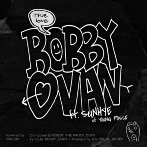 Bobby – True Love (Feat. Sunhye) (With Ovan) cover