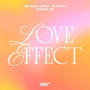 ONF (온앤오프) – Love Effect cover