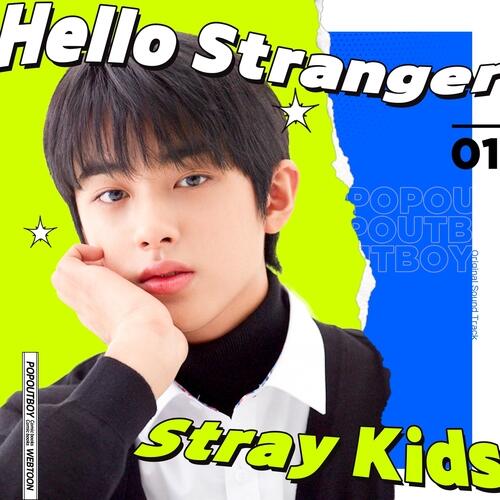 Stray Kids (스트레이 키즈) – Hello Stranger cover