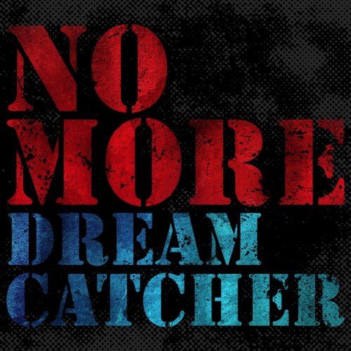 Dream Catcher (드림캐쳐) – NO MORE cover