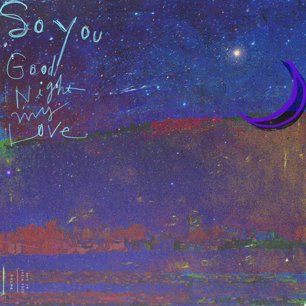 Soyou – Good Night MY LOVE (잘자요 내사랑) cover