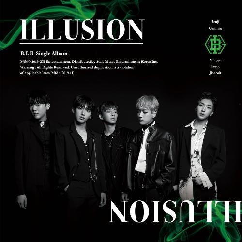 B.I.G (비아이지) (BOYS IN GROOVE) – Illusion cover