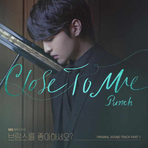 Punch (펀치) – Close To Me cover
