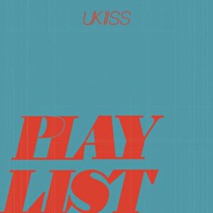 U-KISS – The Wonderful Escape (갈래!) cover