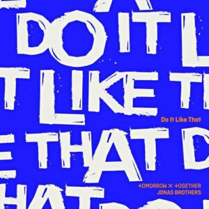 TXT (Tomorrow X Together) (투모로우바이투게더) – Do It Like That cover
