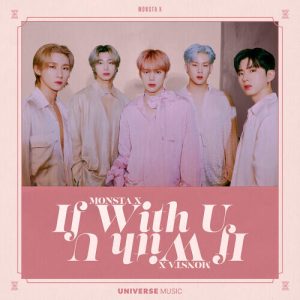 Monsta X – If with U cover