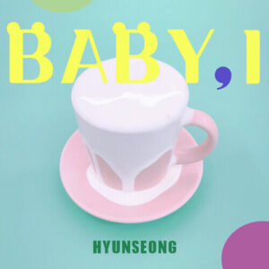 Hyunseong (현성) – Baby, I cover