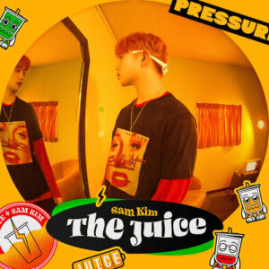 Sam Kim (샘김) – The Juice cover