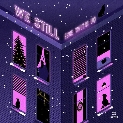 ASTRO – We Still (Be With U) cover