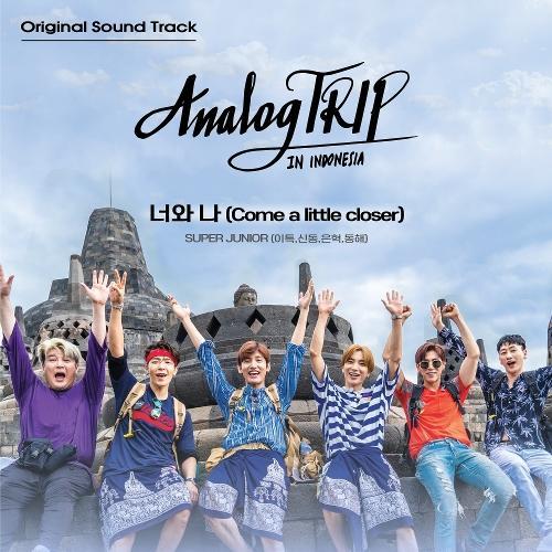 Super Junior – Come a Little Closer (너와 나) (Sung by 이특, 신동, 은혁, 동해) cover