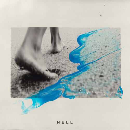 Nell – Don’t Hurry Up cover