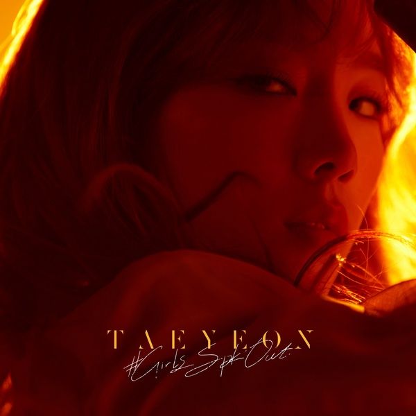 Taeyeon (Girls' Generation) – #GirlsSpkOut (feat. CHANMINA (ちゃんみな)) cover